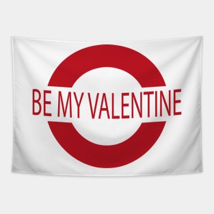 Be my Valentine design Tapestry