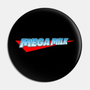 Mega Milk Pin