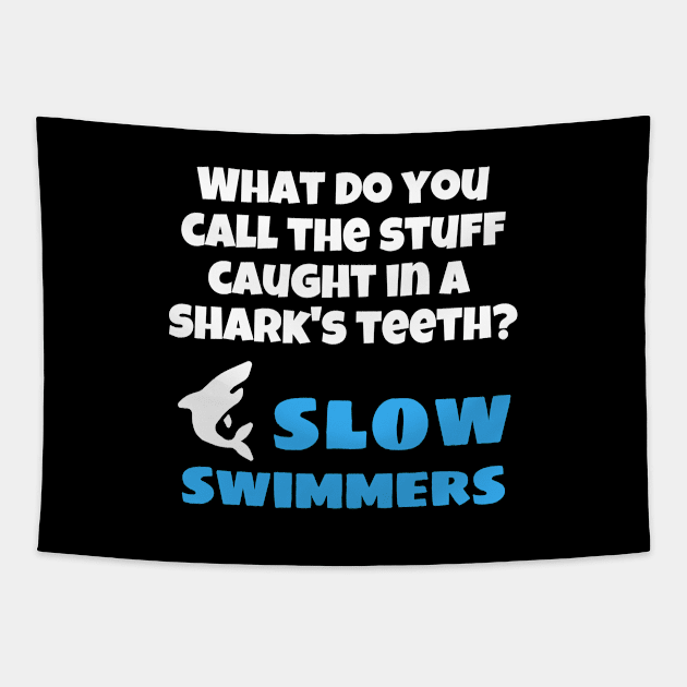 Great White Shark Joke Funny Cute Fish Shirt Shark Week Underwater Nature Travel Scuba Ocean Environment Global Warming Greta Thunberg Sarcastic Motivational Inspirational Birthday Gift Tapestry by EpsilonEridani