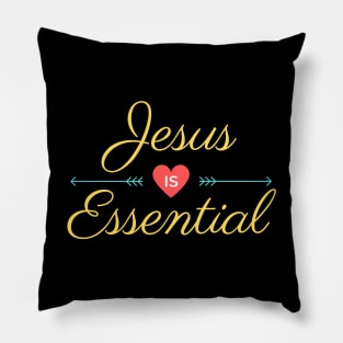 Jesus Is Essential | Christian Saying Pillow