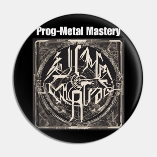 Progressive Metal Mastery Pin