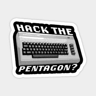 Hack The Pentagon? (White Text) Magnet