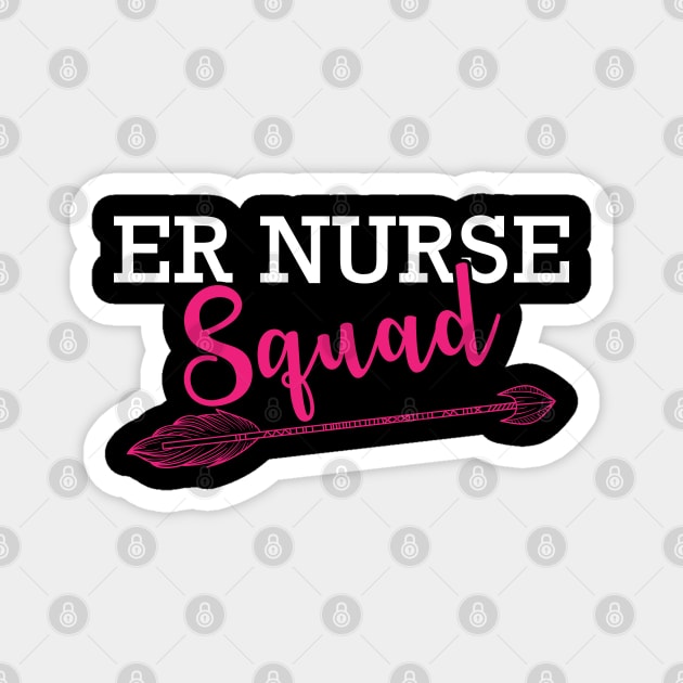 ER Nurse Squad Magnet by KC Happy Shop