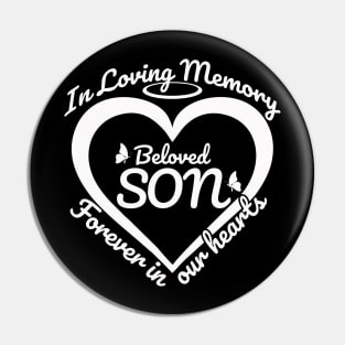 In Loving Memory Beloved Son Pin