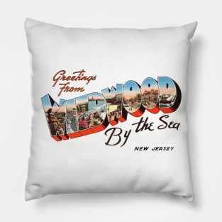 Greetings from Wildwood by the Sea Pillow