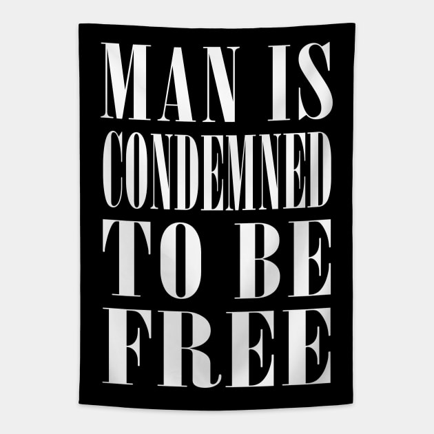 Man Is Condemned To Be Free  // Nihilist Design Tapestry by DankFutura