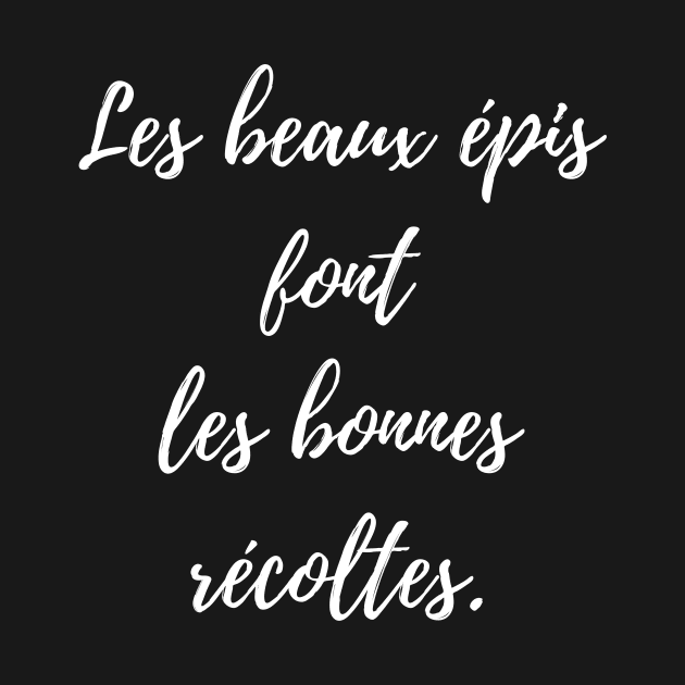 Les beaux épis font les bonnes récoltes by Chuckgraph