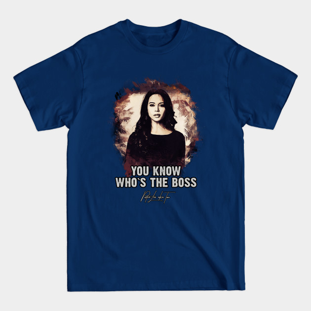 You Know Who`s The Boss - Portia Lin aka TWO - Dark Matter - T-Shirt