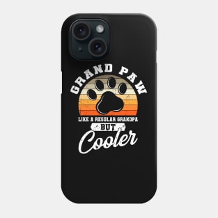 Grand Paw Grandpa Grandpa Cool Gift Phone Case