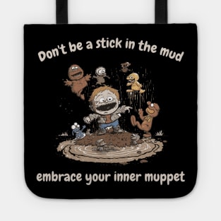 How to be a Muppet Tote