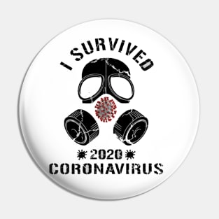 I Survived Coronavirus 2020 Pin