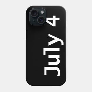 July 4 Typography in White Text Phone Case