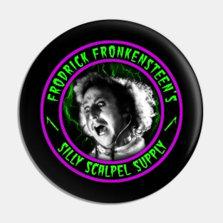 FRODRICK FRONKENSTEEN - SILLY SCALPEL SUPPLY Pin