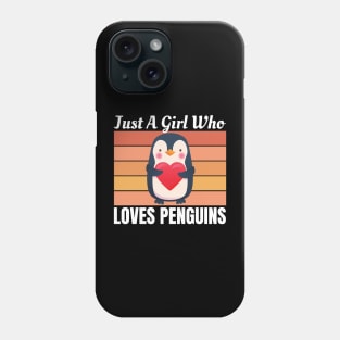 Just A Girl Who Loves Penguins Phone Case