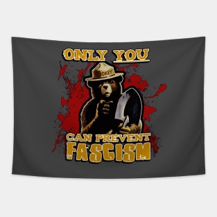 Only YOU can prevent FASCISM Tapestry