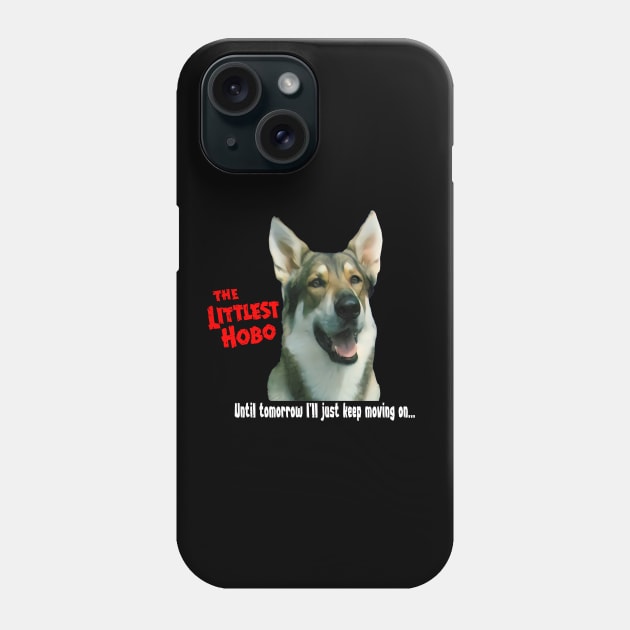 The Littlest Hobo - Until Tomorrow - Classic Kids Tv Show Phone Case by wildzerouk