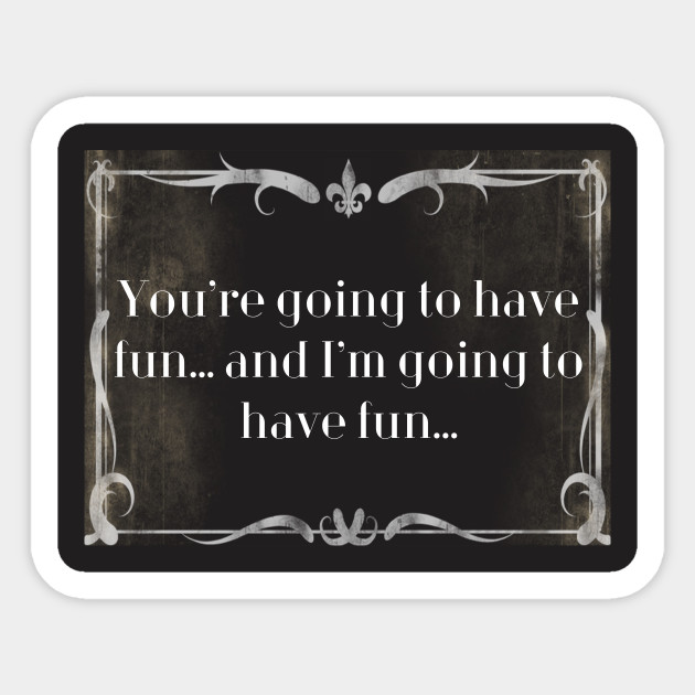 Silent Movie Quotes Vacation 8 14 Movie Quote 80s Sticker Teepublic