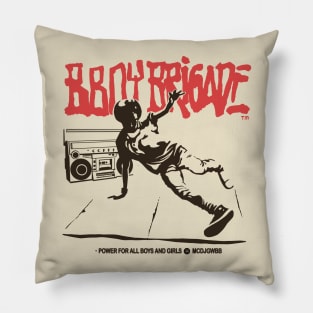 BBOY BRIGADE Pillow