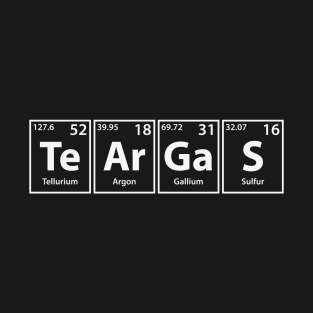 Teargas (Te-Ar-Ga-S) Periodic Elements Spelling T-Shirt