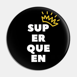 Super Queen Pin