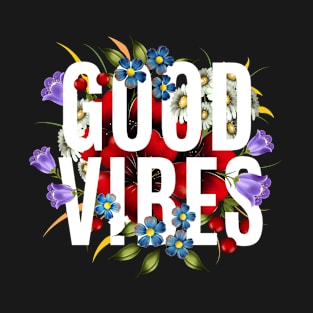 Floral Good Vibes T-Shirt