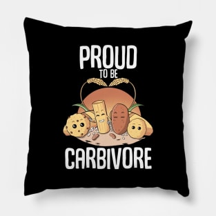 Proud to be carbivore Pillow