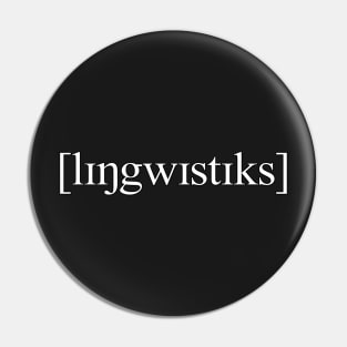 [lɪŋgwɪstɪks] | Linguistics Pin