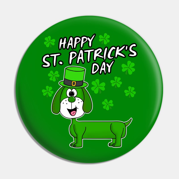 Happy St. Patrick's Day 2022 Dachshund Dog Lover Pin by doodlerob