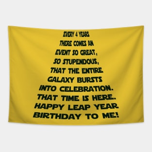 LEAP YEAR BIRTHDAY FUTURISTIC Tapestry