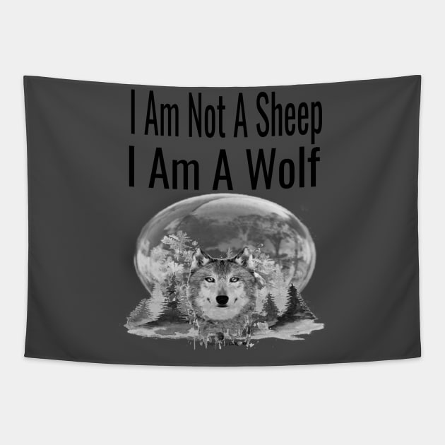 I Am Not A Sheep, I Am A Wolf Tapestry by houssem