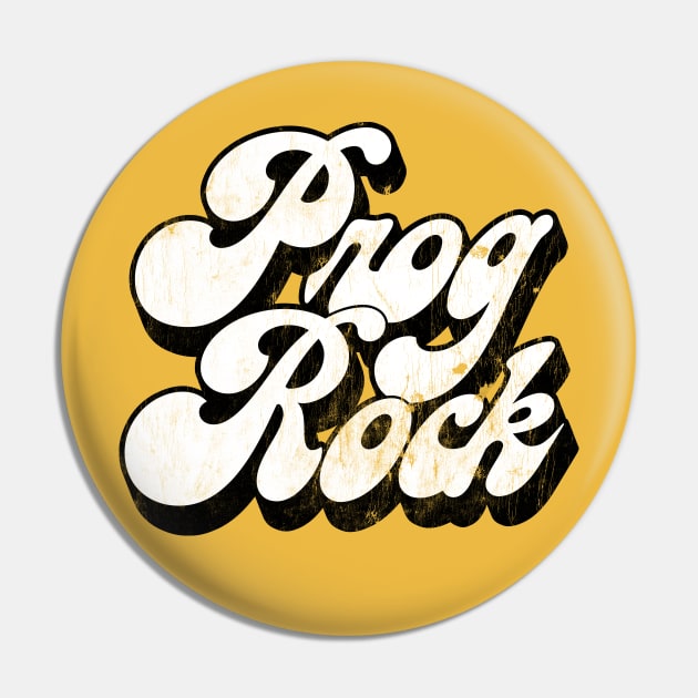 Prog Rock - Vintage Look Progressive Rock Lover Gift Pin by DankFutura