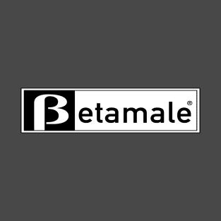 Beta Male - Betamax Video Parody T-Shirt