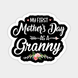 My first Mother's Day as a Granny New Mom Mothers Day 2024 Magnet