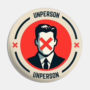 Unperson Pin