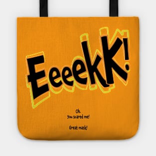 Eeeek! Tote