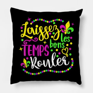 Laissez Les Bons Temps Rouler Mardi Gras 2024 New Pillow