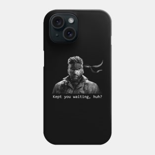 Kept you waiting huh Phone Case