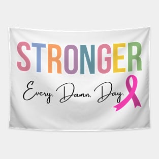 Stronger, Every. Damn. Day. Tapestry