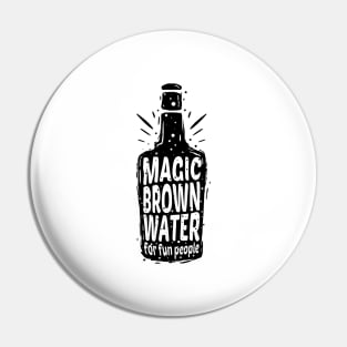 Bourbon bottle Funny Definition Drinking Quote Magic Brown Water For Fun People Vintage Pin