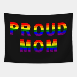 Proud mom lgbtq+ Tapestry