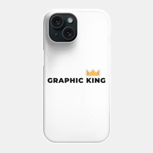 Graphic king Phone Case