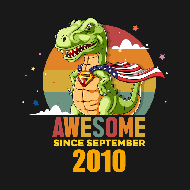 Awesome Since september 2010, Born In september 2010 Birthday by GEMEARNARNSYAK