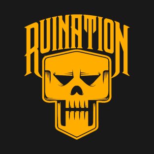 RUINATION T-Shirt