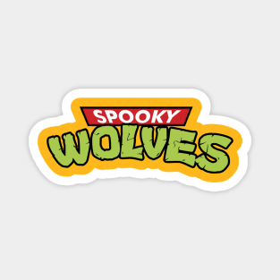 Spooky Mutant Ninja Wolves Magnet