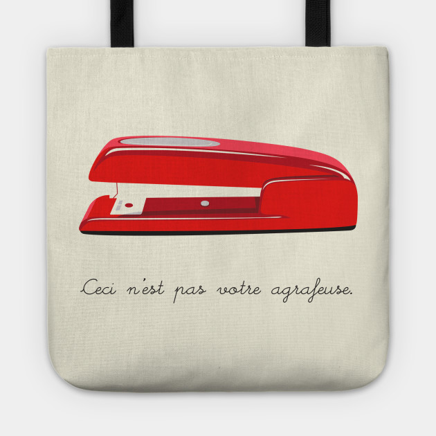 Ceci N'est pas Votre Agrafeuse