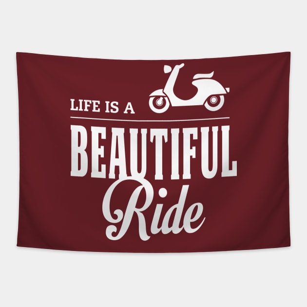 Life is a Beautiful Ride Quote Design Tapestry by TopTeesShop