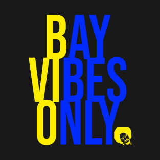 BAY VIBES ONLY - ROYAL & YELLOW T-Shirt