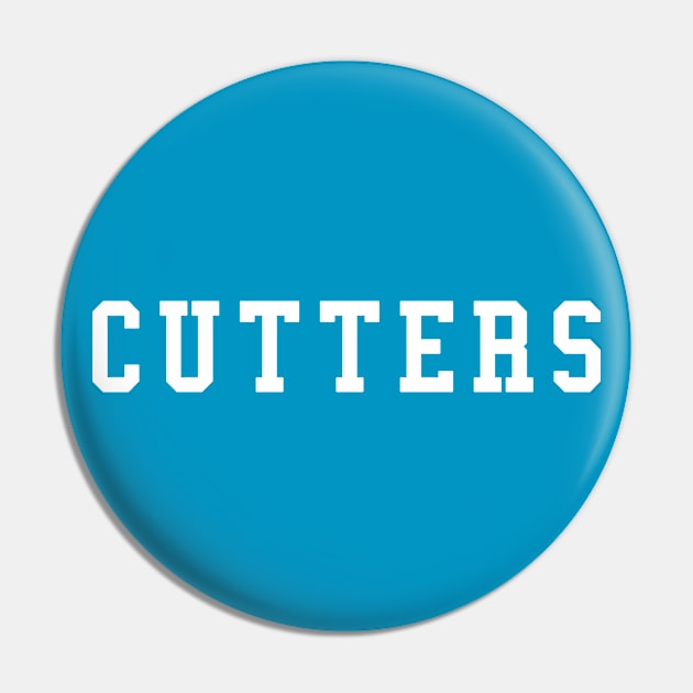 Cutters Pin by Vandalay Industries