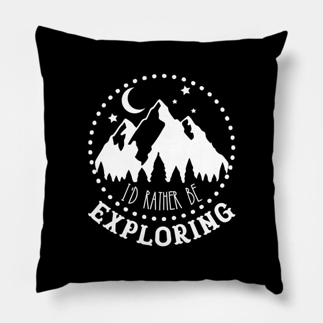 I'd rather be exploring Pillow by kapotka