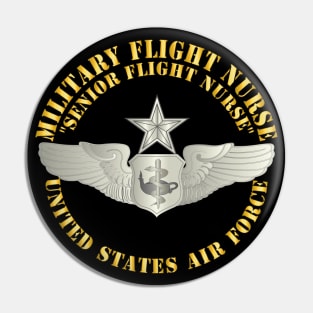 Military Flight Nurse - Flight Nurse - Seior Pin